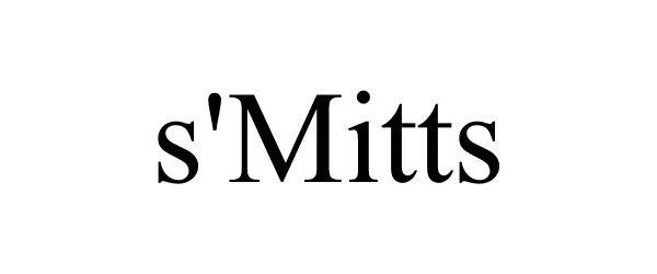 Trademark Logo S'MITTS