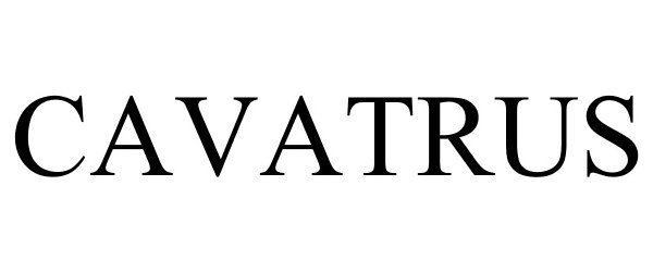 Trademark Logo CAVATRUS