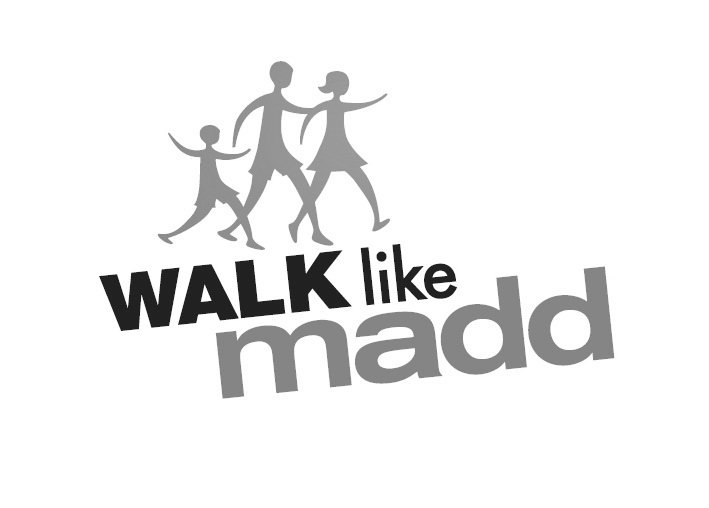 Trademark Logo WALK LIKE MADD