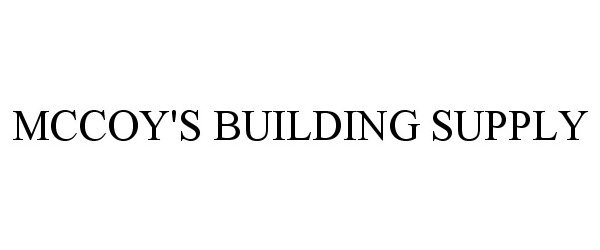 Trademark Logo MCCOY'S BUILDING SUPPLY
