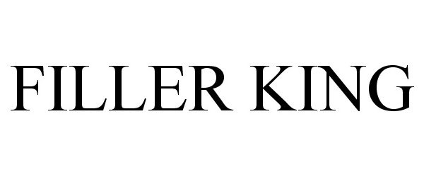 Trademark Logo FILLER KING