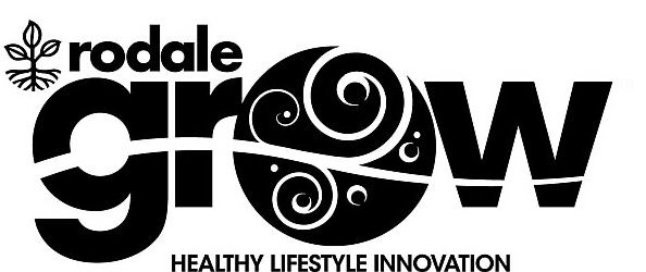 Trademark Logo RODALE GROW HEALTHY LIFESTYLE INNOVATION