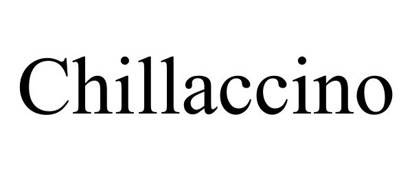 Trademark Logo CHILLACCINO