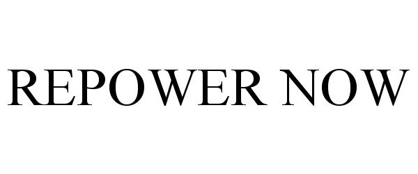  REPOWER NOW