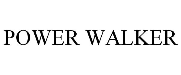 Trademark Logo POWER WALKER