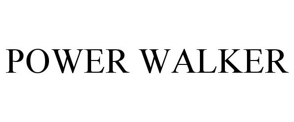 POWER WALKER