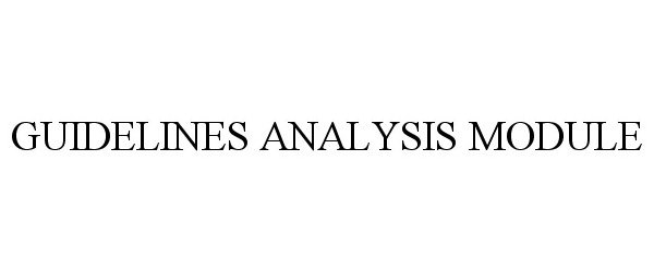  GUIDELINES ANALYSIS MODULE