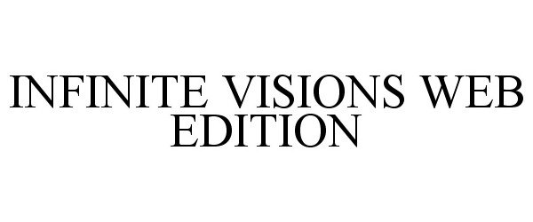  INFINITE VISIONS WEB EDITION