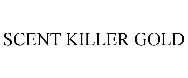 Trademark Logo SCENT KILLER GOLD