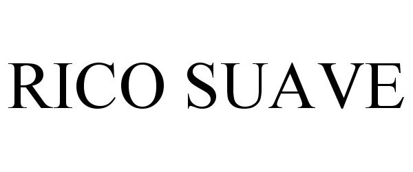 Trademark Logo RICO SUAVE