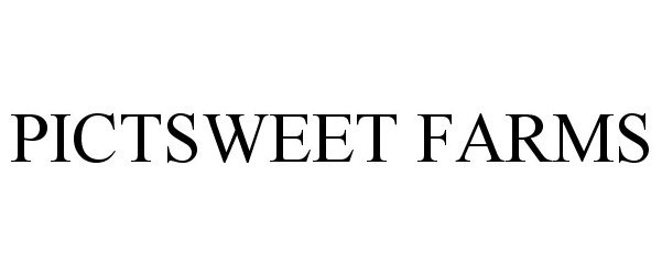  PICTSWEET FARMS