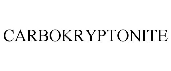 Trademark Logo CARBOKRYPTONITE