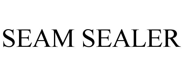 Trademark Logo SEAM SEALER