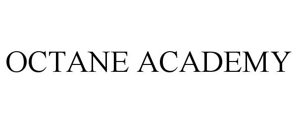 Trademark Logo OCTANE ACADEMY