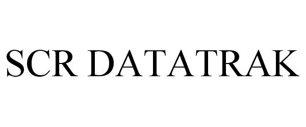 Trademark Logo SCR DATATRAK