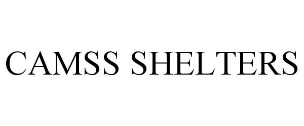  CAMSS SHELTERS