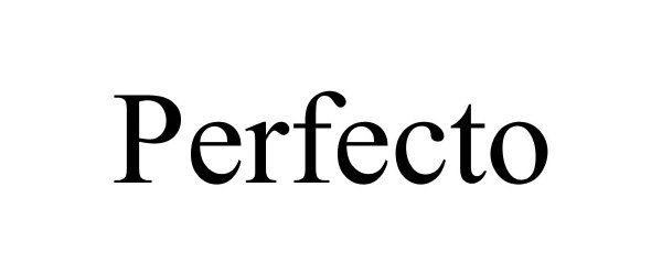 Trademark Logo PERFECTO