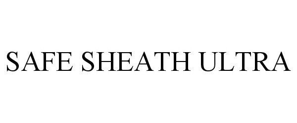  SAFE SHEATH ULTRA