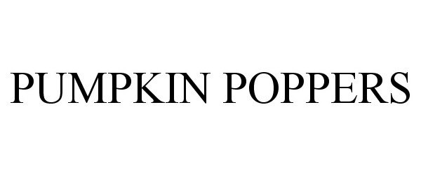 Trademark Logo PUMPKIN POPPERS