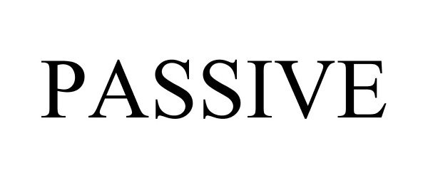Trademark Logo PASSIVE