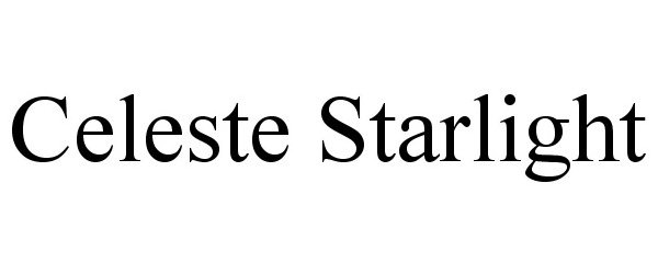 Trademark Logo CELESTE STARLIGHT