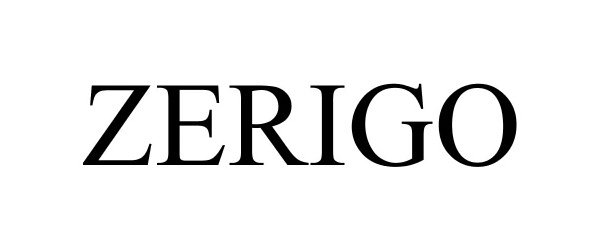 Trademark Logo ZERIGO