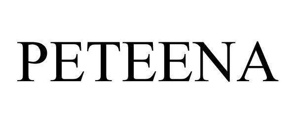 Trademark Logo PETEENA