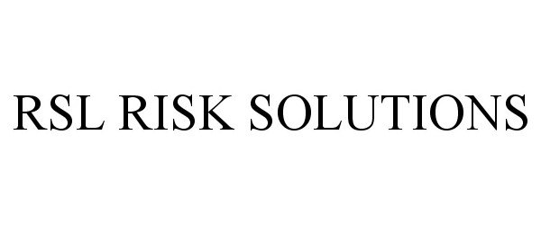  RSL RISK SOLUTIONS