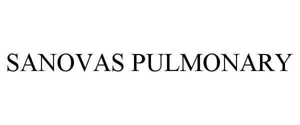 Trademark Logo SANOVAS PULMONARY