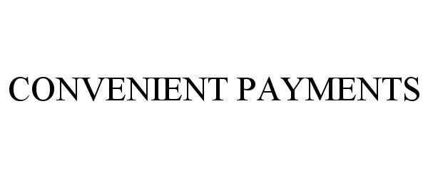 Trademark Logo CONVENIENT PAYMENTS