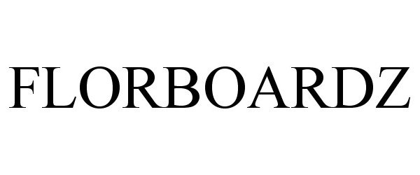 Trademark Logo FLORBOARDZ