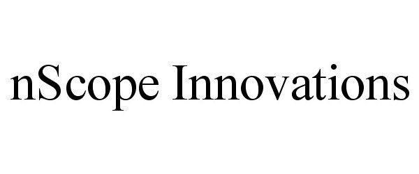 Trademark Logo NSCOPE INNOVATIONS