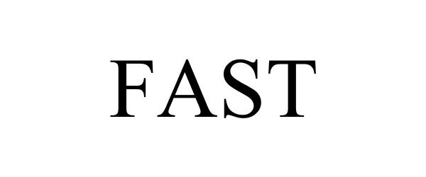 Trademark Logo FAST