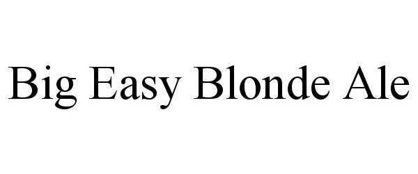  BIG EASY BLONDE ALE