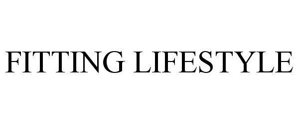 Trademark Logo FITTING LIFESTYLE