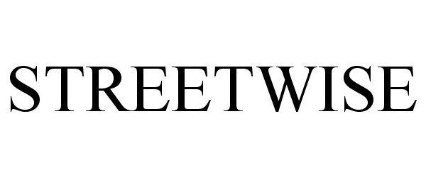 Trademark Logo STREETWISE