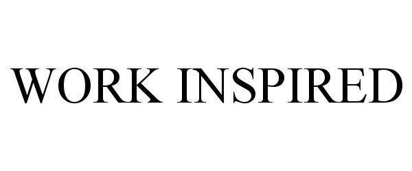 Trademark Logo WORK INSPIRED