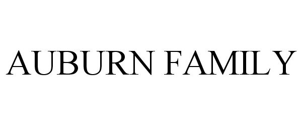 Trademark Logo AUBURN FAMILY