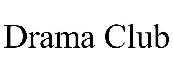 DRAMA CLUB