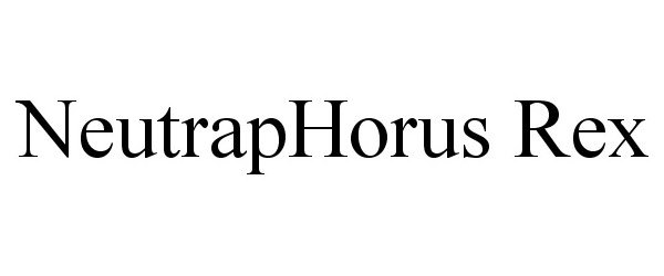 Trademark Logo NEUTRAPHORUS REX