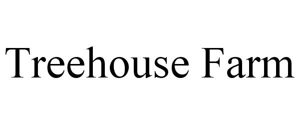 Trademark Logo TREEHOUSE FARM