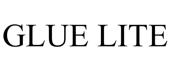 Trademark Logo GLUE LITE