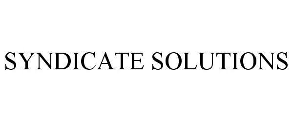 Trademark Logo SYNDICATE SOLUTIONS