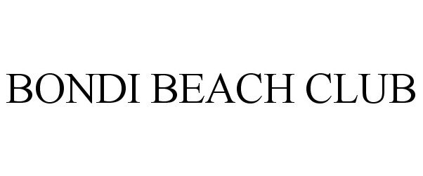 Trademark Logo BONDI BEACH CLUB