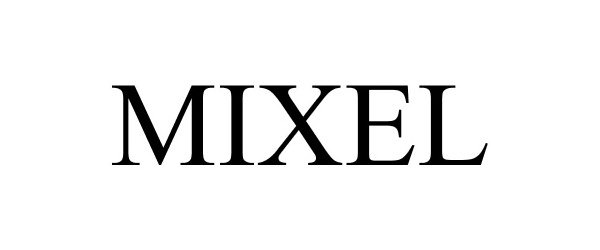 Trademark Logo MIXEL
