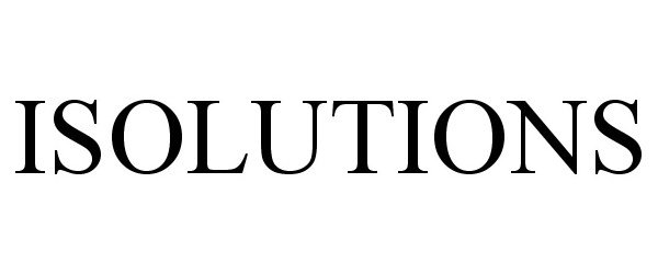 Trademark Logo ISOLUTIONS