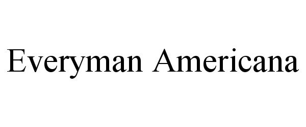 Trademark Logo EVERYMAN AMERICANA