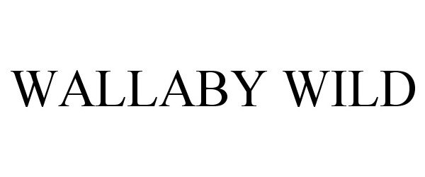 Trademark Logo WALLABY WILD