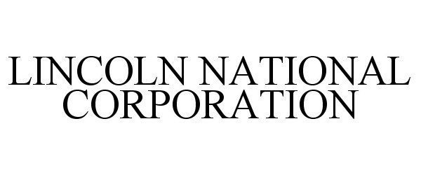  LINCOLN NATIONAL CORPORATION