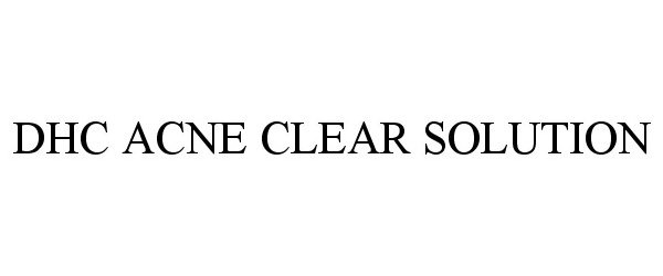  DHC ACNE CLEAR SOLUTION